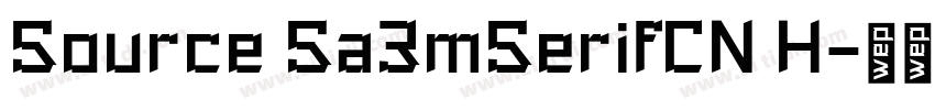 Source Sa3mSerifCN H字体转换